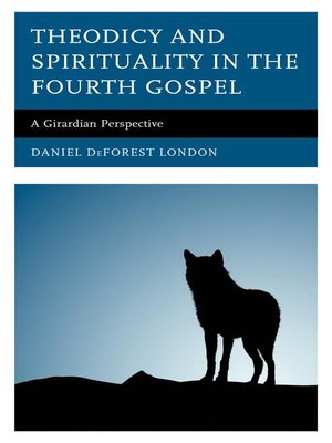 cover image of Theodicy and Spirituality in the Fourth Gospel